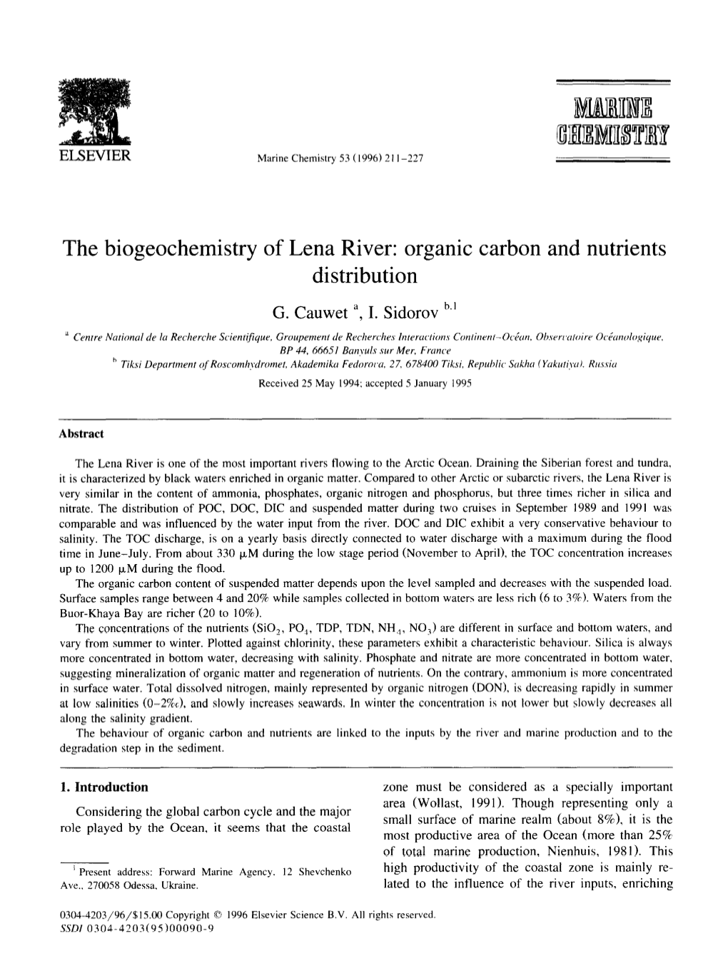 The Biogeochemistry of Lena River: Organic Carbon and Nutrients Distribution