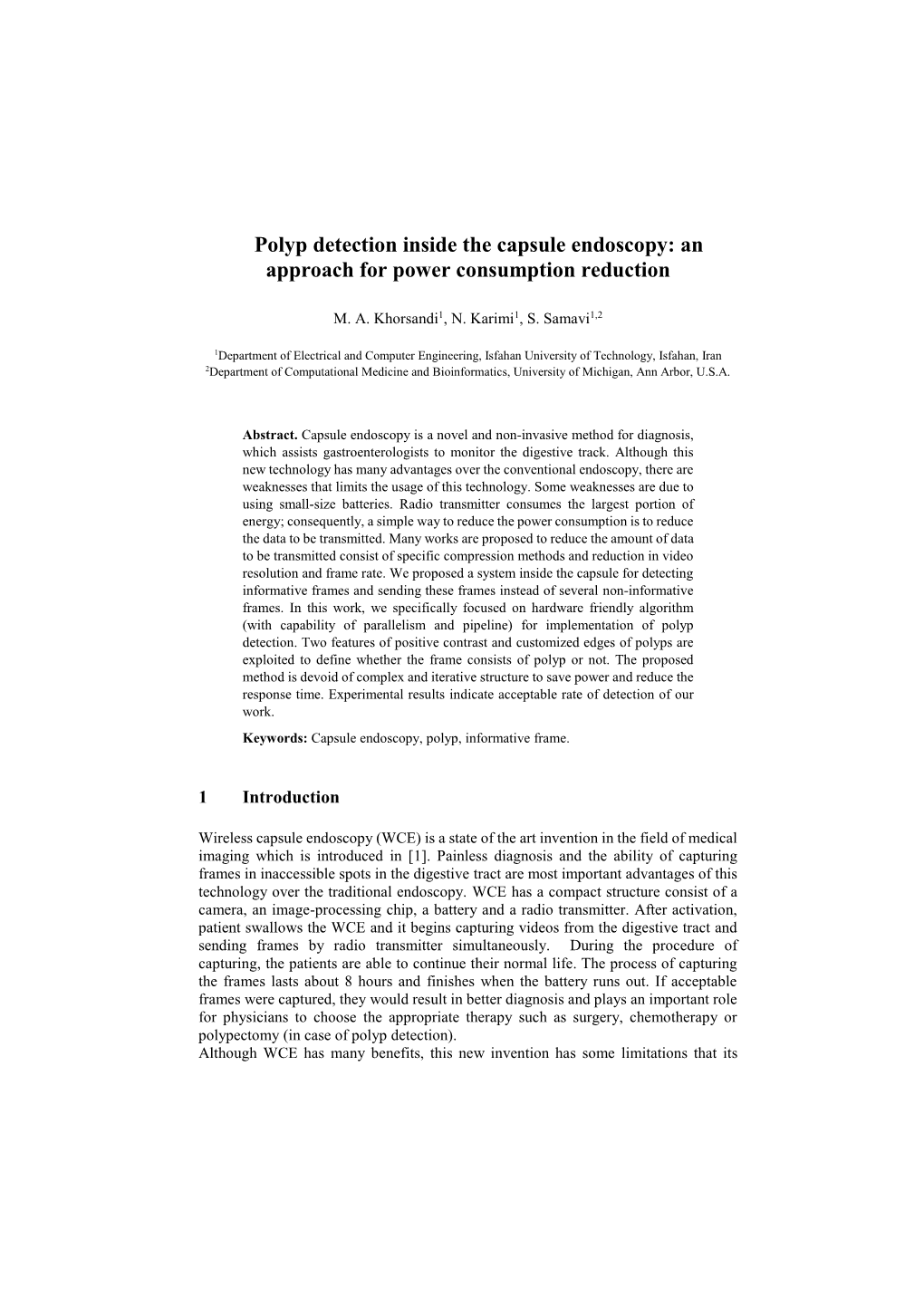 Polyp Detection Inside the Capsule Endoscopy: an Approach for Power Consumption Reduction