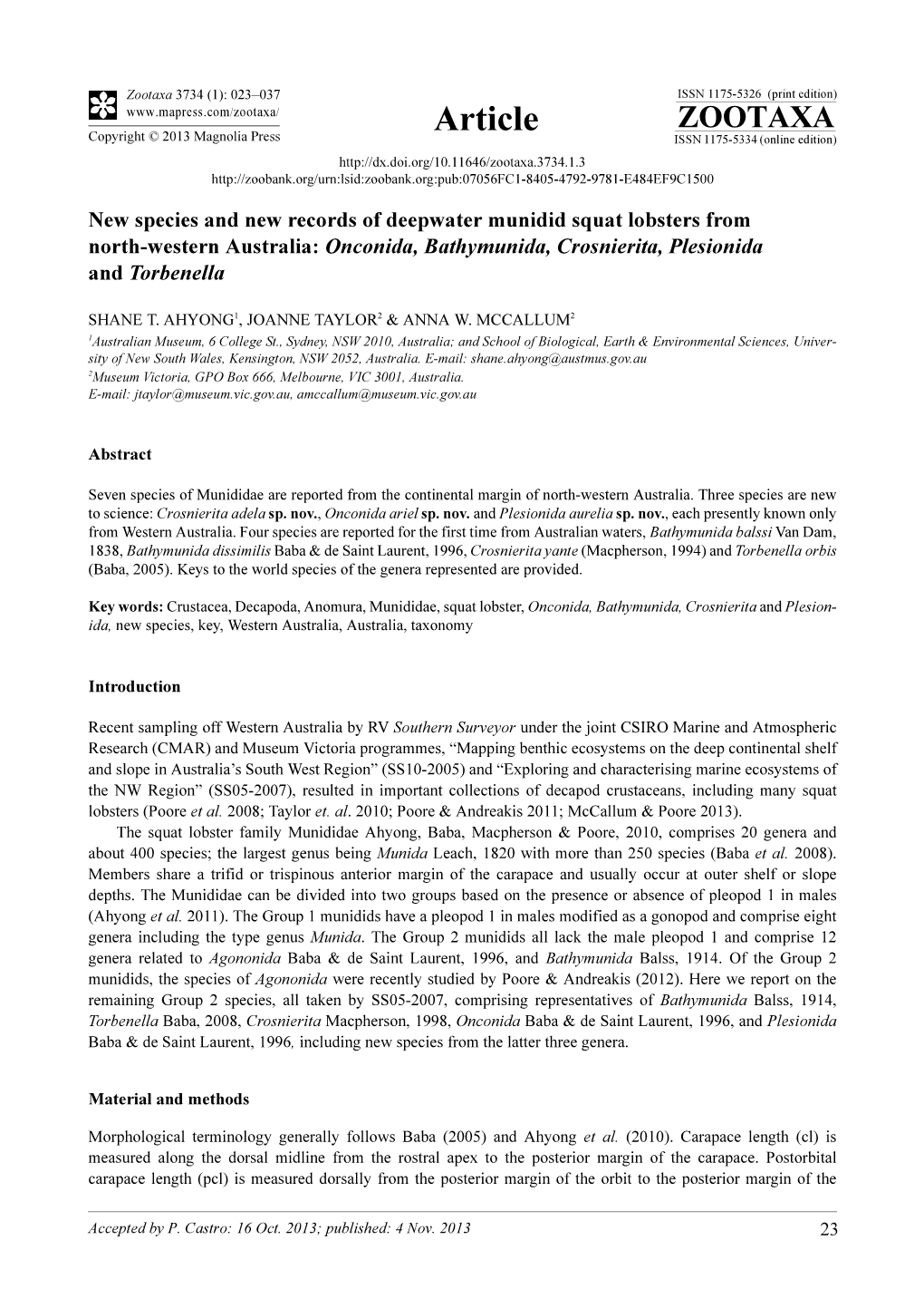 New Species and New Records of Deepwater Munidid Squat Lobsters from North-Western Australia: Onconida, Bathymunida, Crosnierita, Plesionida and Torbenella