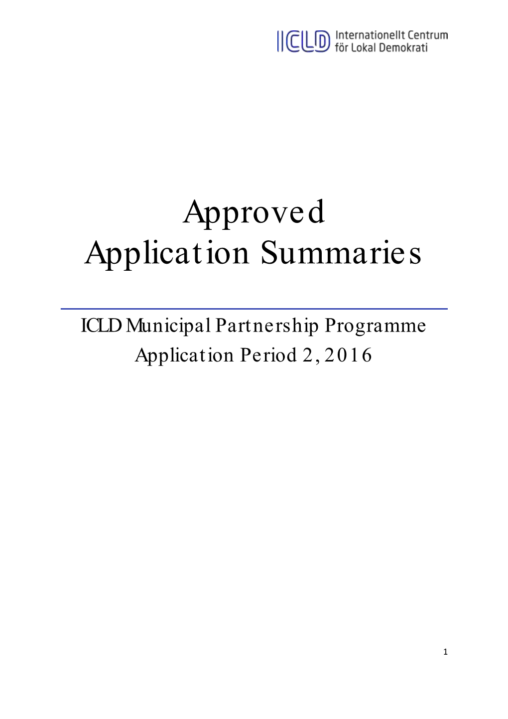Approved Application Summaries