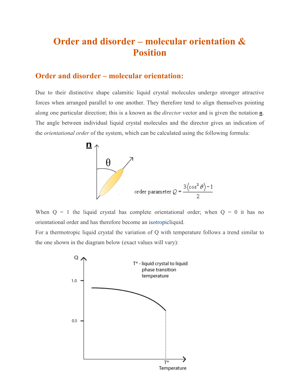 Order and Disorder – Molecular Orientation & Position