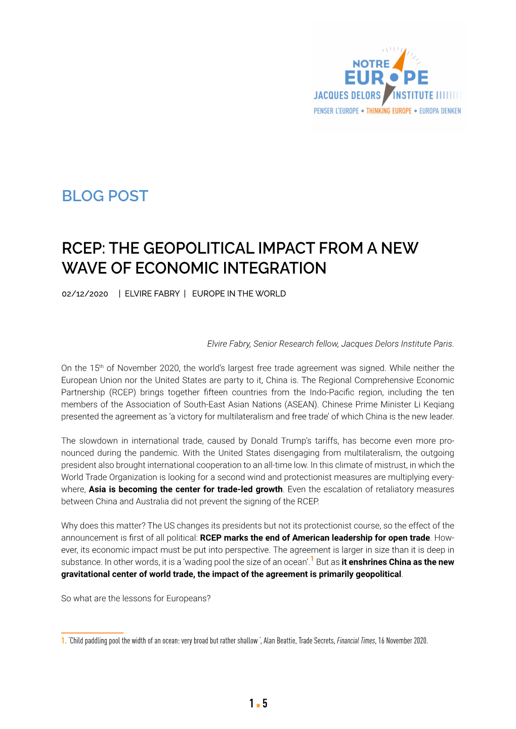 Rcep: the Geopolitical Impact from a New Wave of Economic Integration