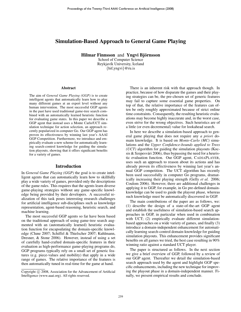 Simulation-Based Approach to General Game Playing