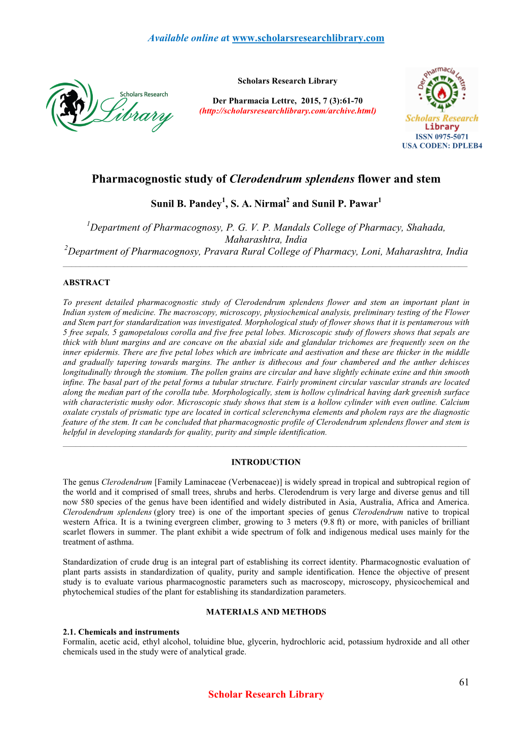 Pharmacognostic Study of Clerodendrum Splendens Flower and Stem