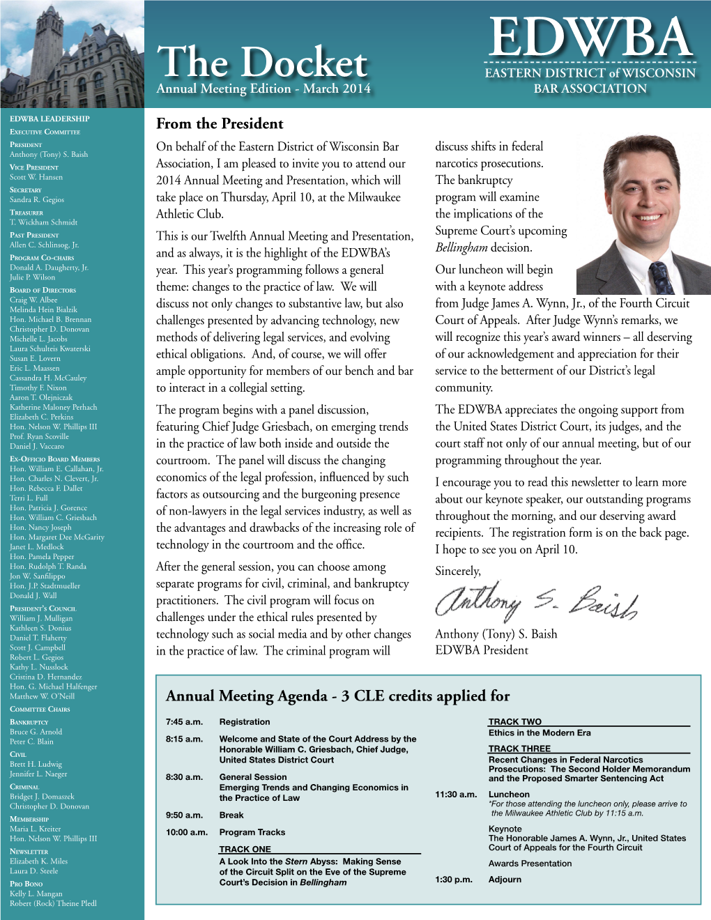 The Docket EASTERN DISTRICT of WISCONSIN Annual Meeting Edition - March 2014 BAR ASSOCIATION