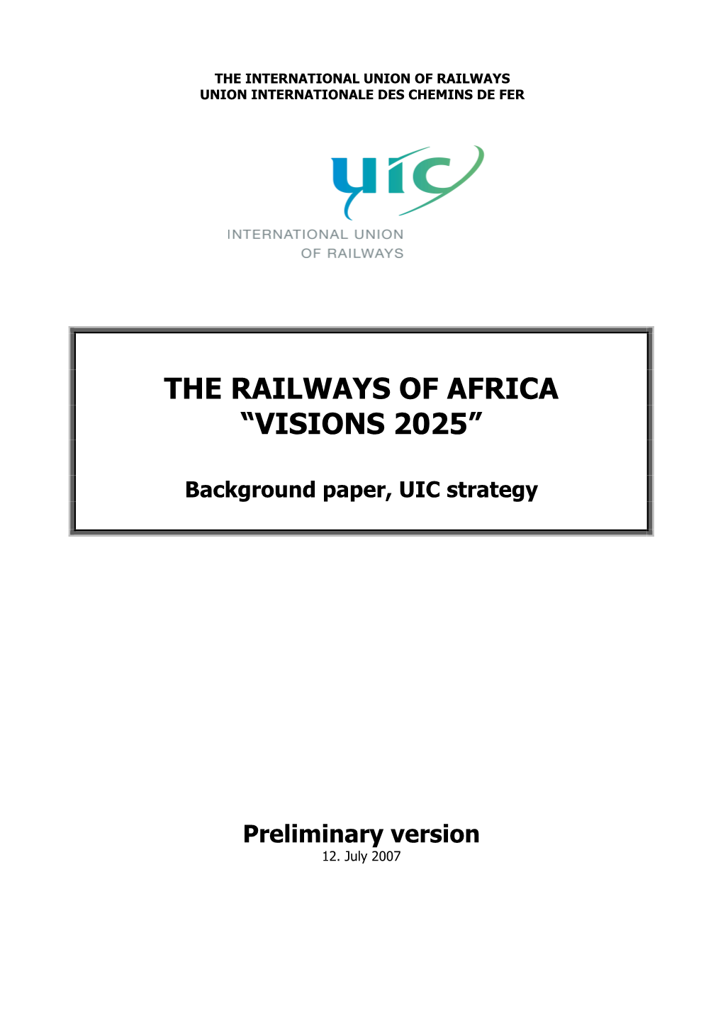 The Railways of Africa “Visions 2025”