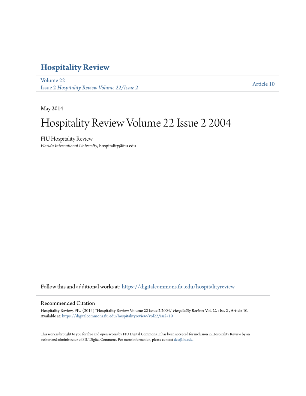 Hospitality Review Volume 22 Issue 2 2004 FIU Hospitality Review Florida International University, Hospitality@Fiu.Edu