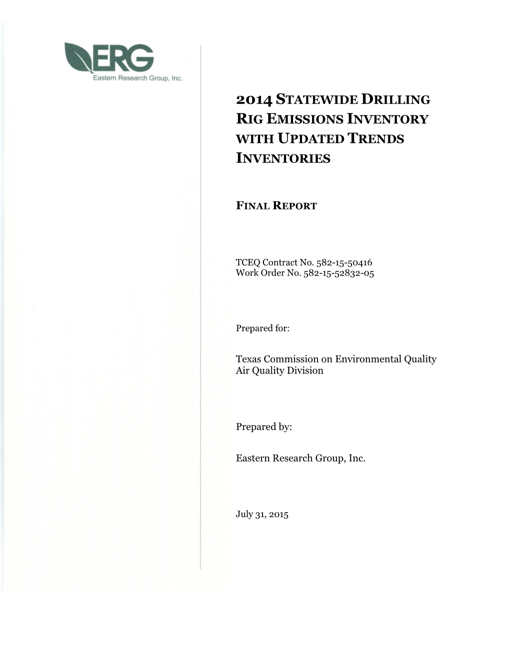 2014 Statewide Drilling Rig Emissions Inventory with Updated Trends Inventories