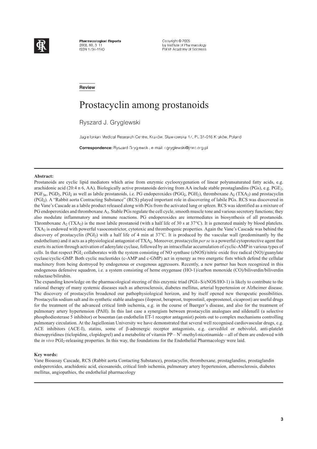 Prostacyclin Among Prostanoids
