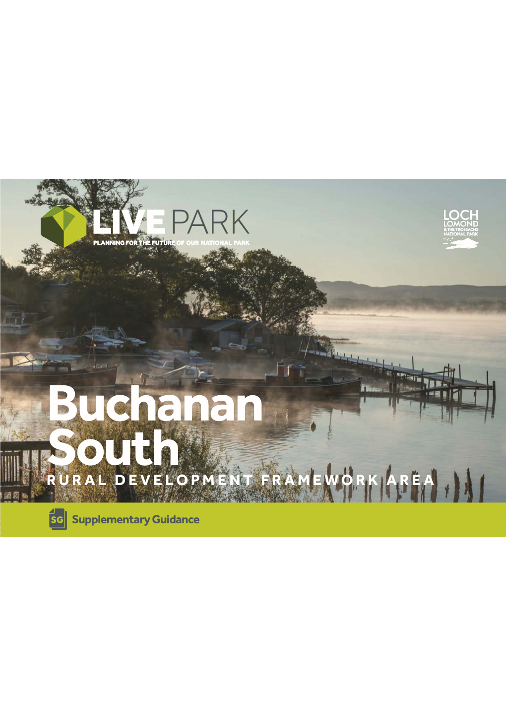 Buchanan South RURAL DEVELOPMENT FRAMEWORK AREA