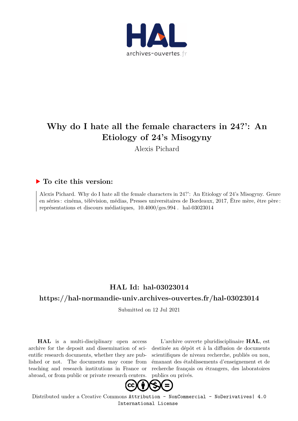 Why Do I Hate All the Female Characters in 24?’: an Etiology of 24’S Misogyny Alexis Pichard