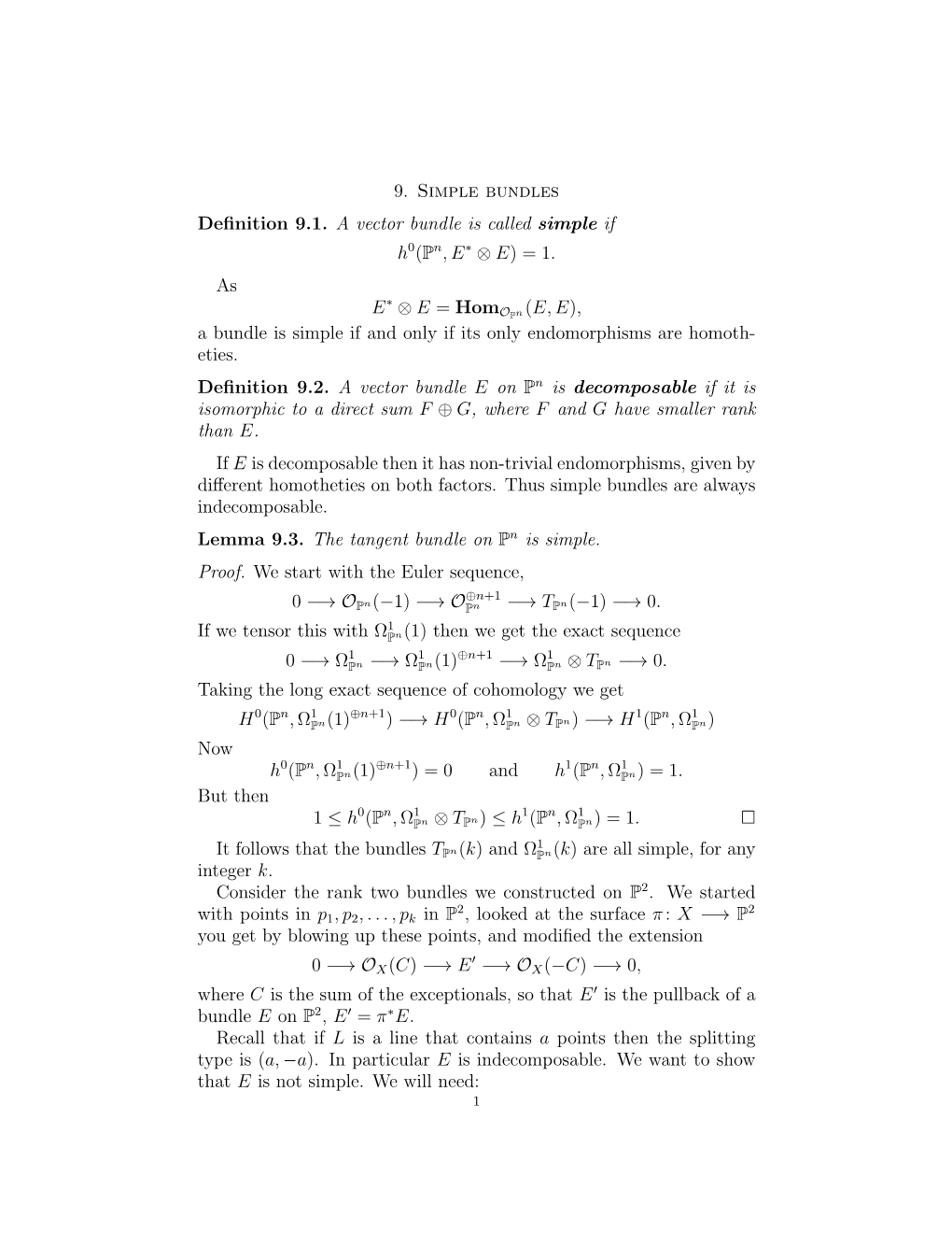 9. Simple Bundles Definition 9.1. a Vector Bundle Is Called Simple If H0