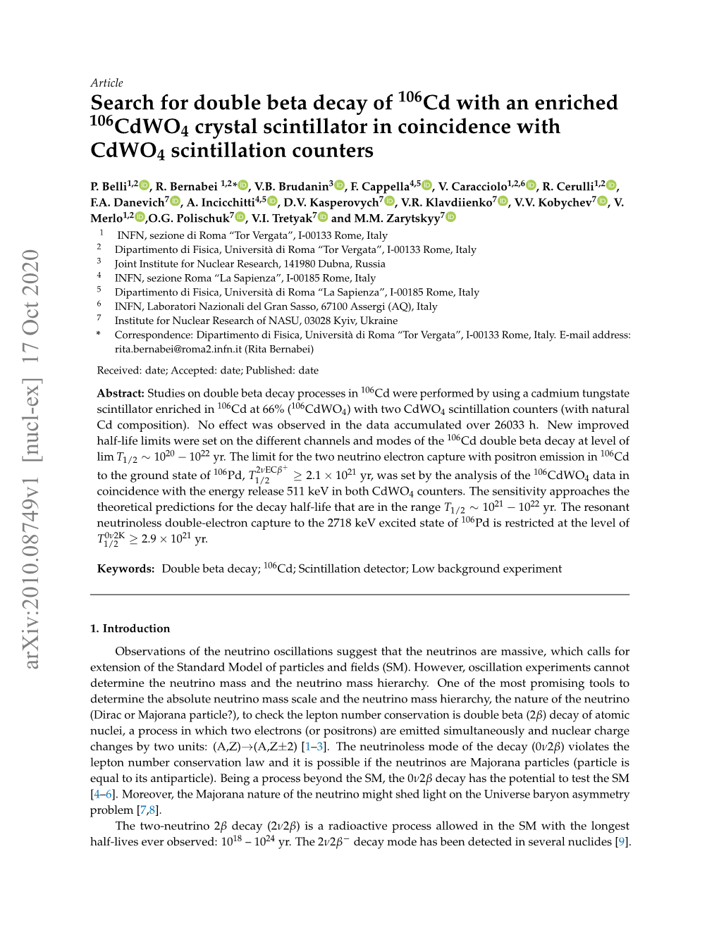 Search for Double Beta Decay of 106Cd with an Enriched 106 Cdwo4 Crystal Scintillator in Coincidence with Cdwo4 Scintillation Counters