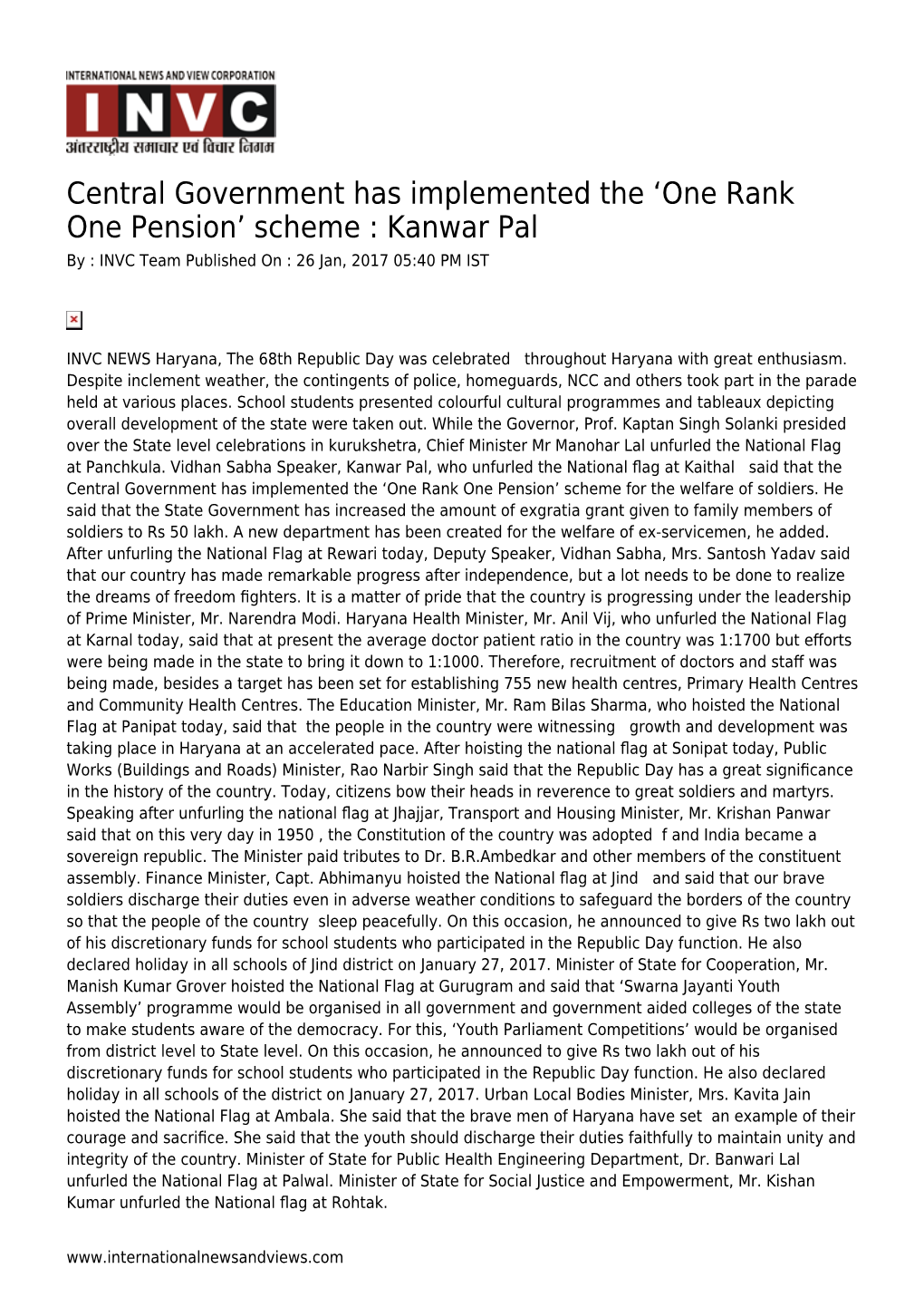 Central Government Has Implemented the 'One Rank One Pension