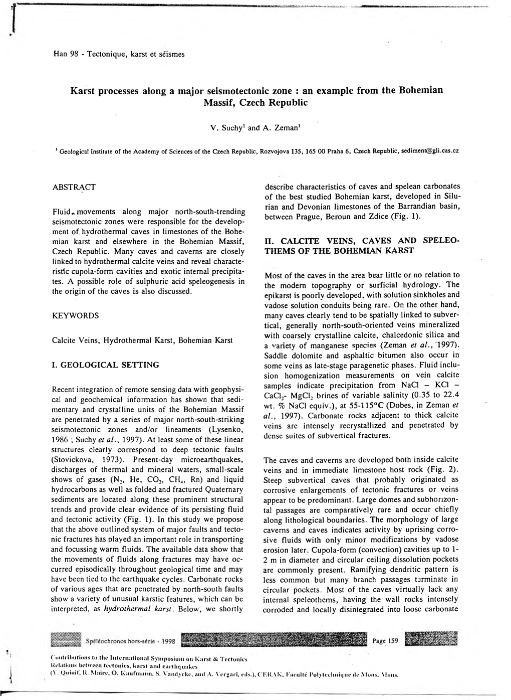 Karst Processes Along a Major Seismotectonic Zone : an Example from the Bohemian Massif, Czech Republic