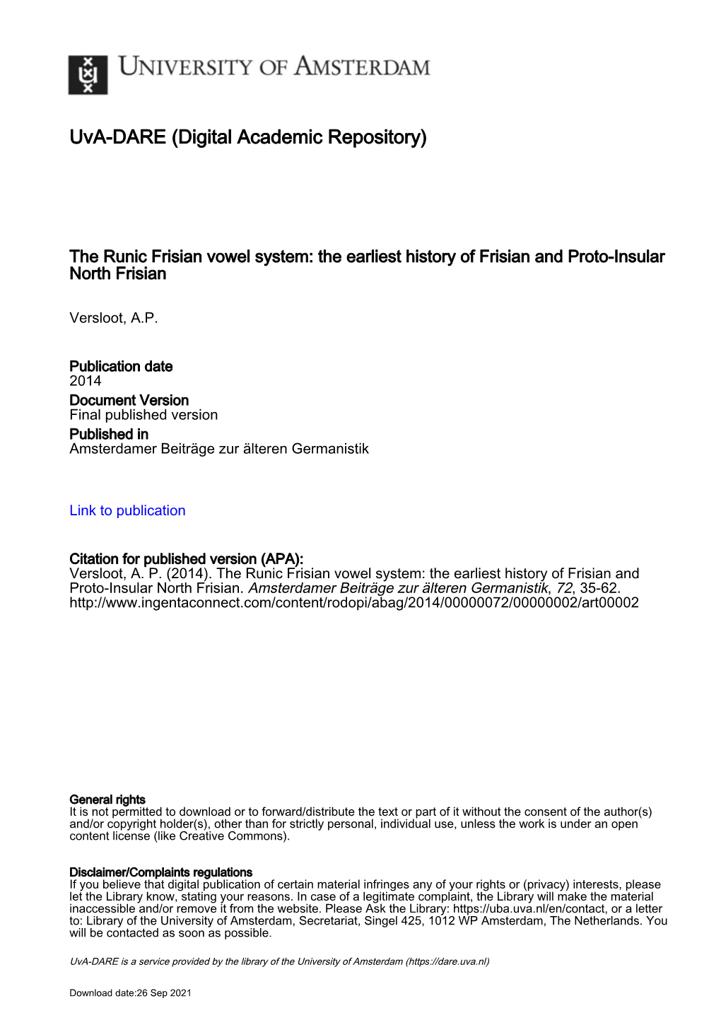 Arjen Versloot: the Runic Frisian Vowel System. the Earliest History