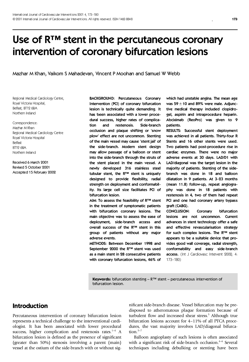 Stent in the Percutaneous Coronary Intervention of Coronary Bifurcation Lesions