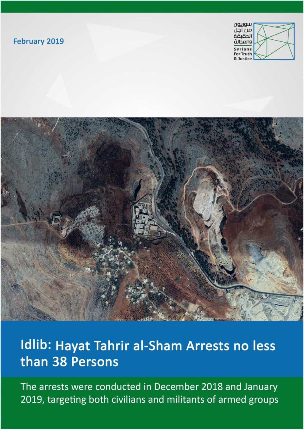 Idlib: Hayat Tahrir Al-Sham Arrests No Less Than 38 Persons