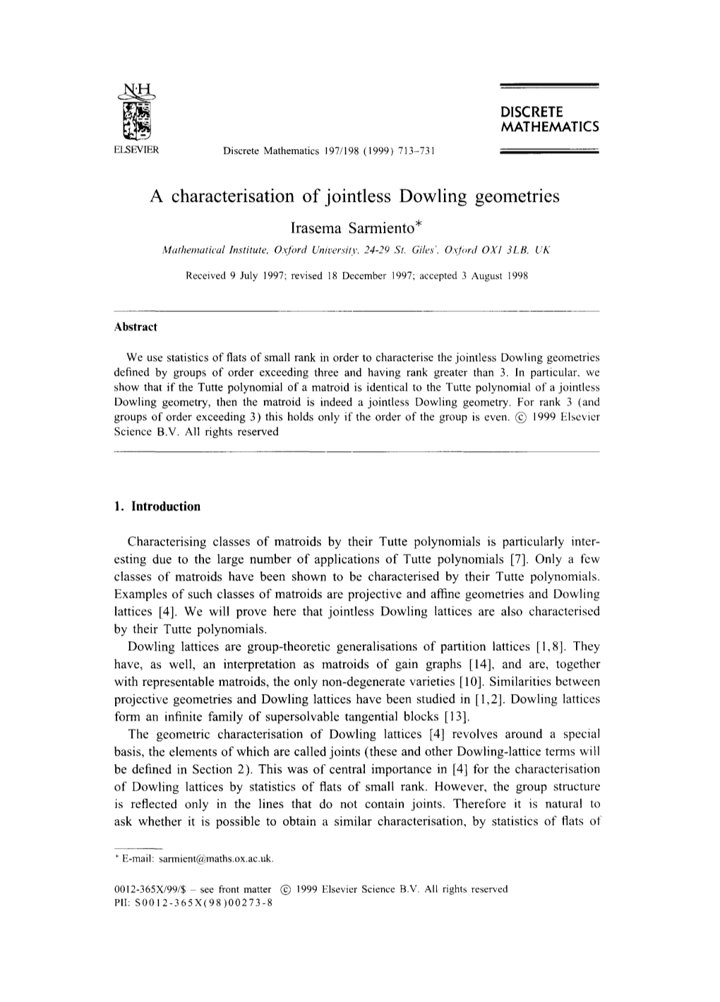 A Characterisation of Jointless Dowling Geometries Irasema Sarmiento* Mathematical Institute, Oxjord Untver.Vity, 24-29 St