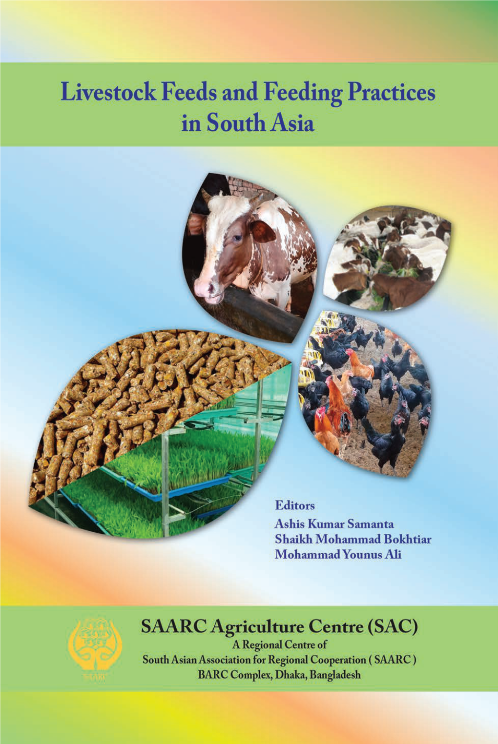 Livestock Feeds and Feeding Practices in South Asia