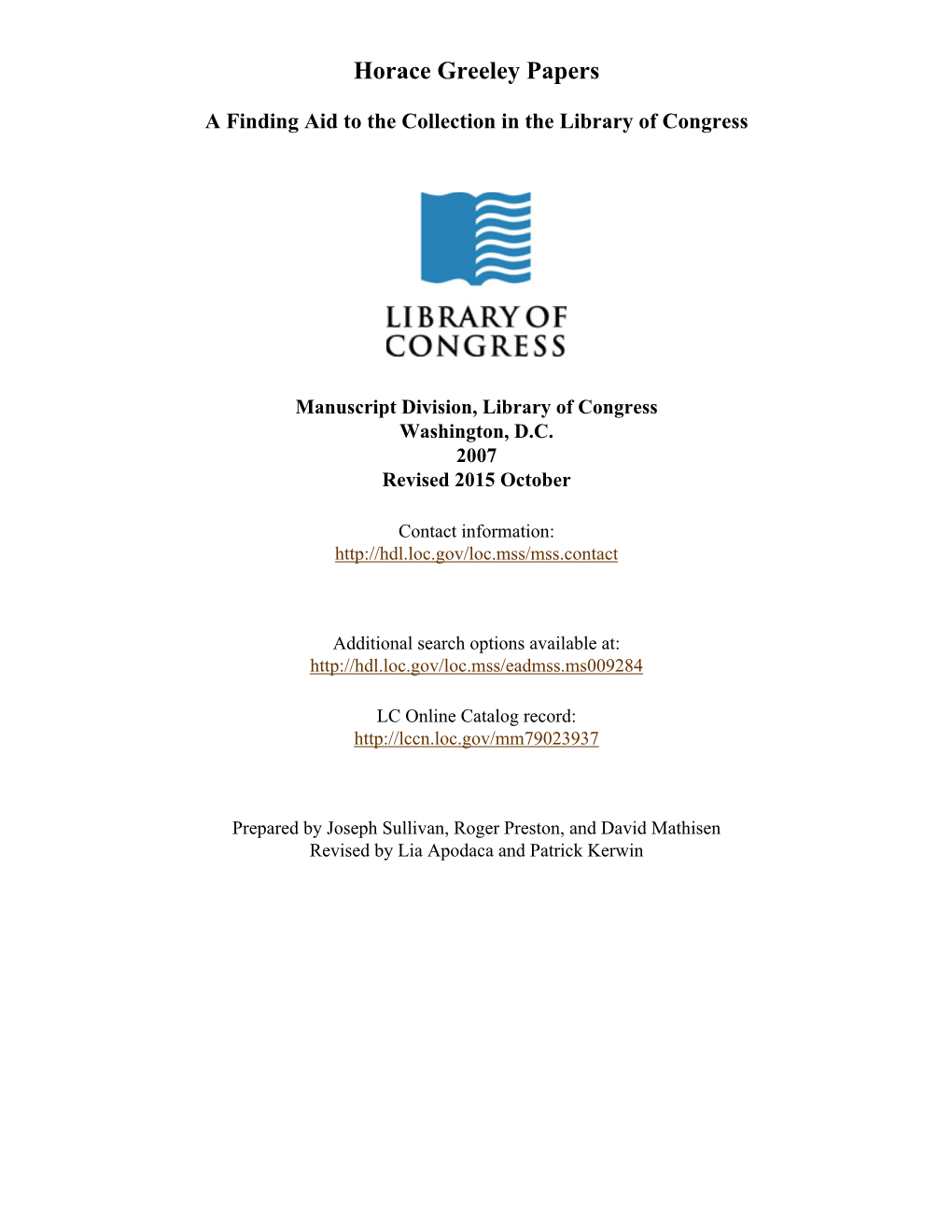 Horace Greeley Papers [Finding Aid]. Library of Congress. [PDF Rendered