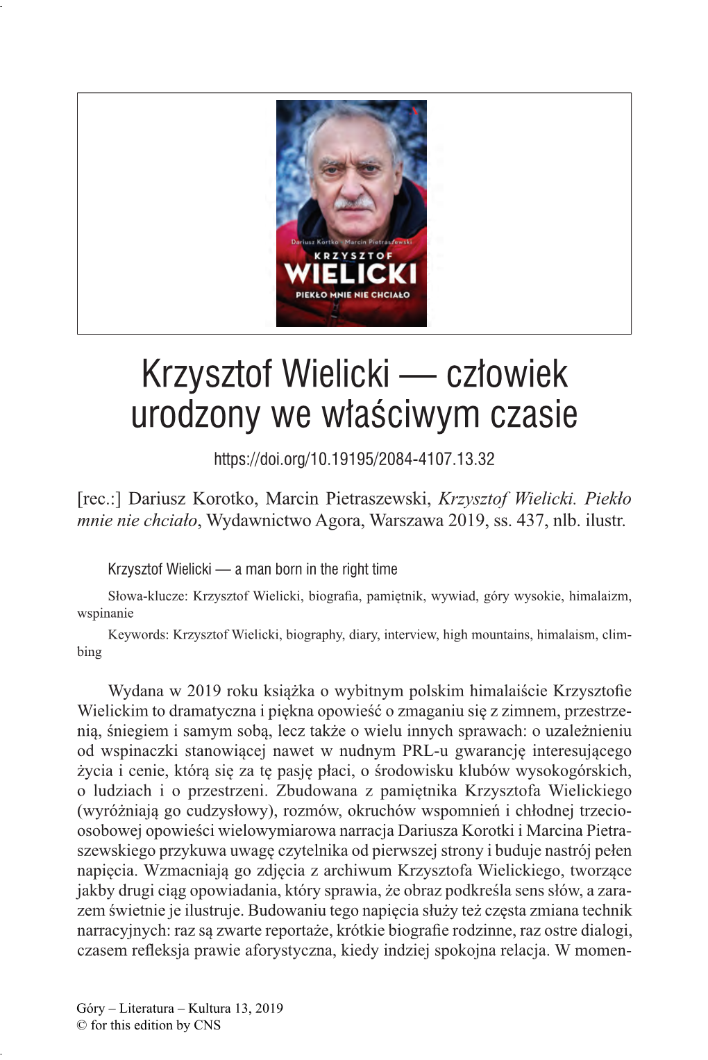 Krzysztof Wielicki — Człowiek Urodzony We Właściwym Czasie