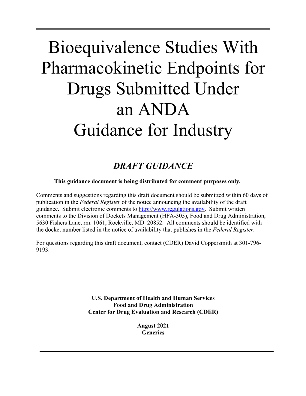 Of Bioequivalence Studies with Pharmacokinetic Endpoints For