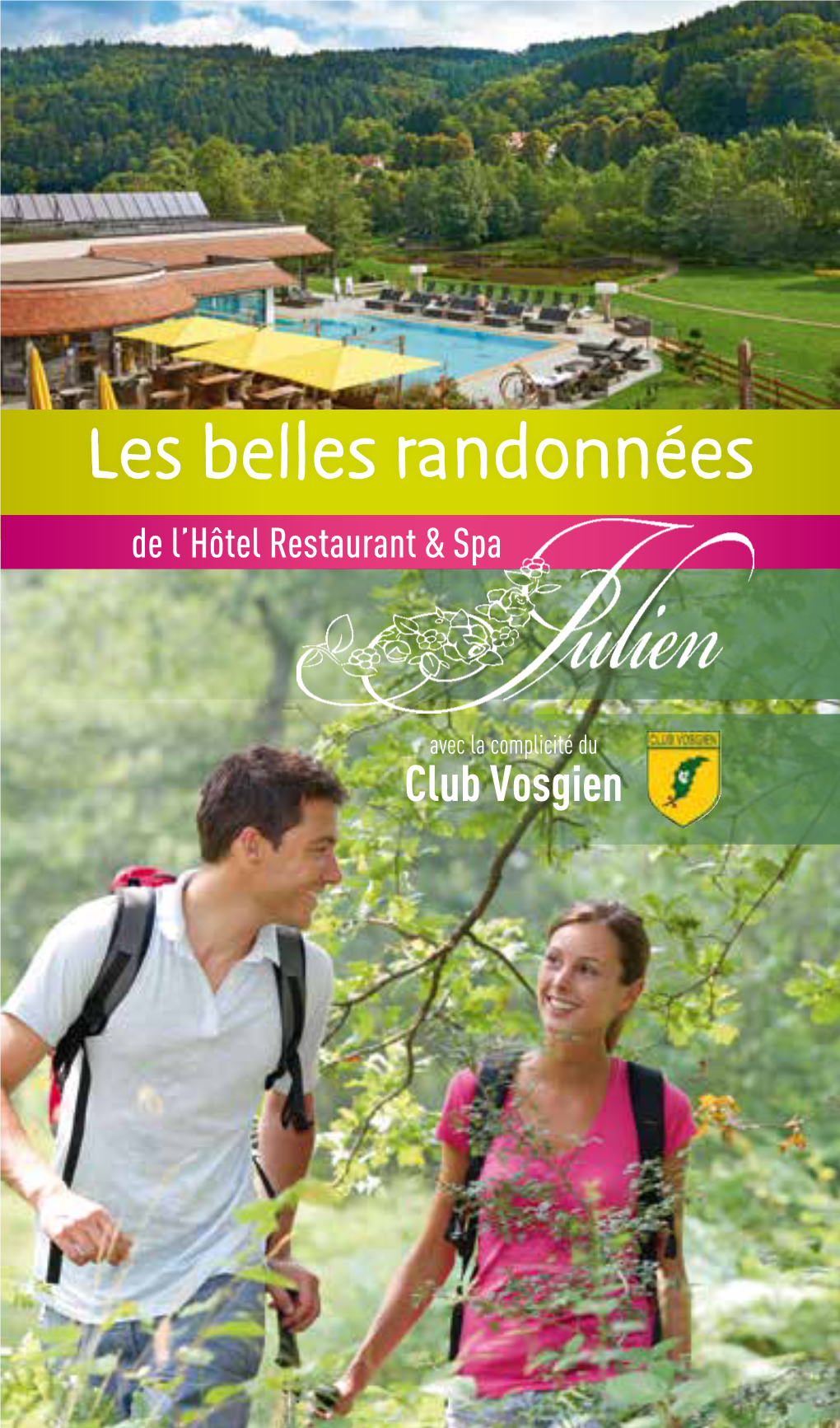 Les Belles Randonnées De L’Hôtel Restaurant & Spa