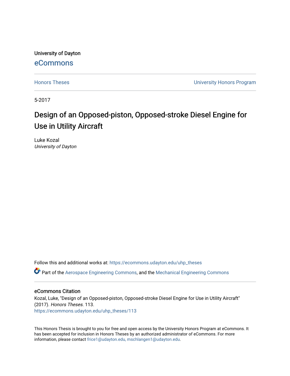 Design of an Opposed-Piston, Opposed-Stroke Diesel Engine for Use in Utility Aircraft