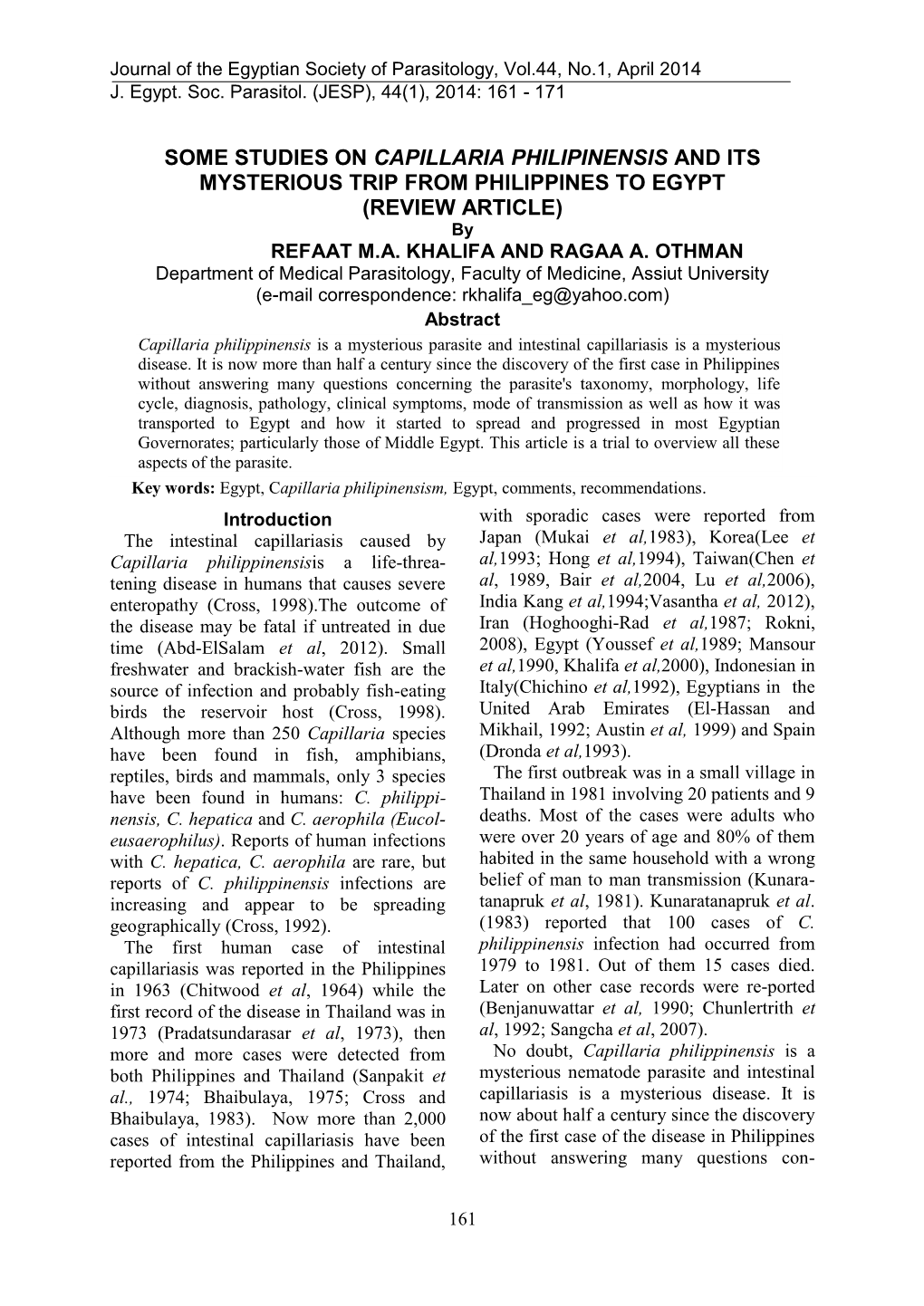 SOME STUDIES on CAPILLARIA PHILIPINENSIS and ITS MYSTERIOUS TRIP from PHILIPPINES to EGYPT (REVIEW ARTICLE) by REFAAT M.A