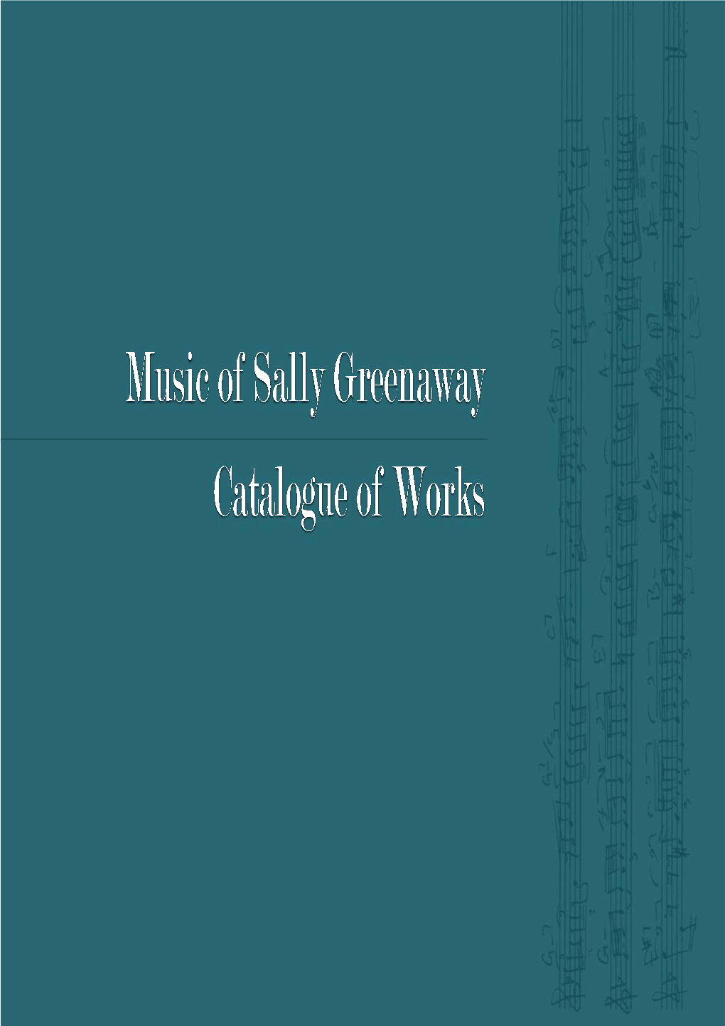 Catalogue of Works by Sally Greenaway Ǣ 