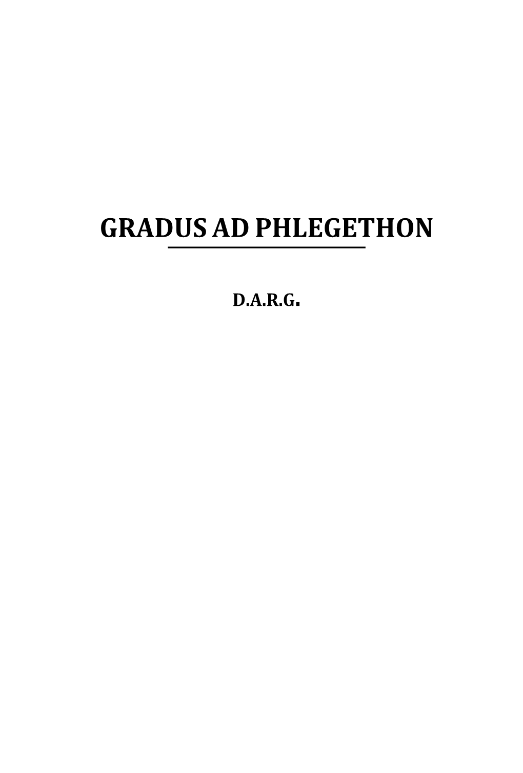 Gradus Ad Phlegethon Ebook