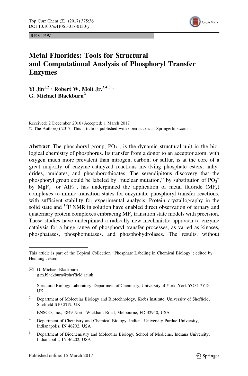 Metal Fluorides: Tools for Structural and Computational Analysis of Phosphoryl Transfer Enzymes