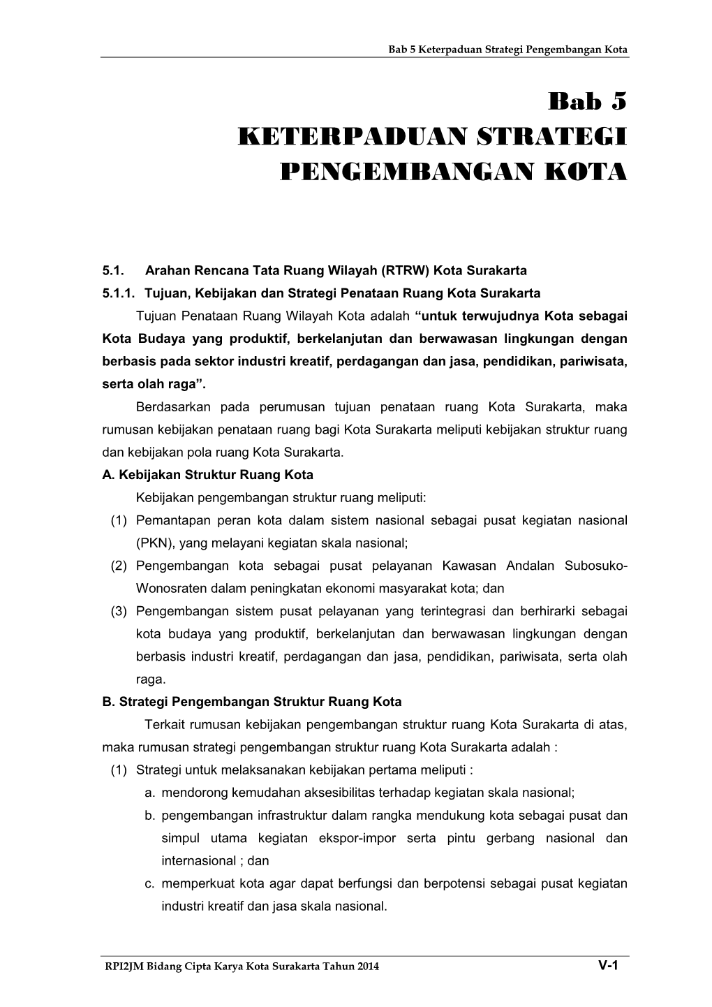 Bab 5 Keterpaduan Strategi Pengembangan Kota