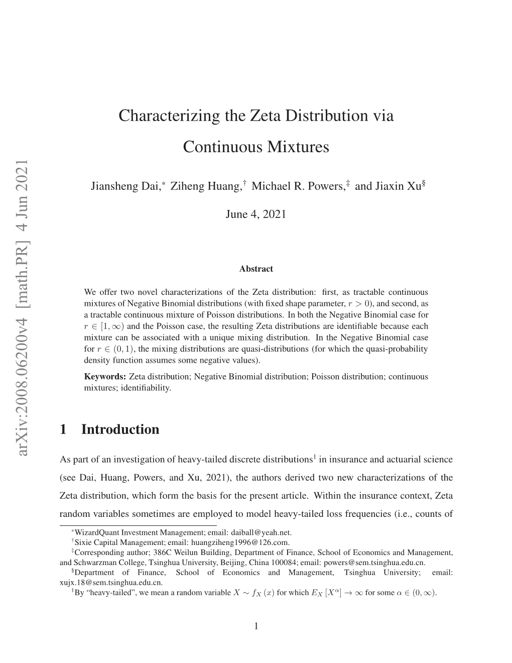 Arxiv:2008.06200V4 [Math.PR] 4 Jun 2021 Characterizing the Zeta