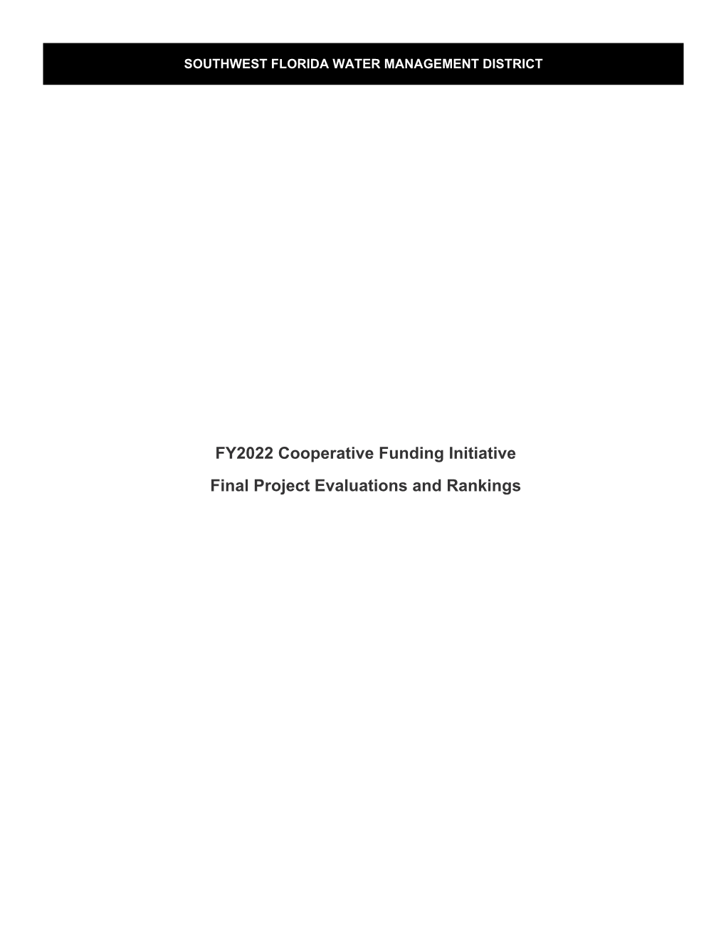 FY2022 Cooperative Funding Initiative Final Project Evaluations And