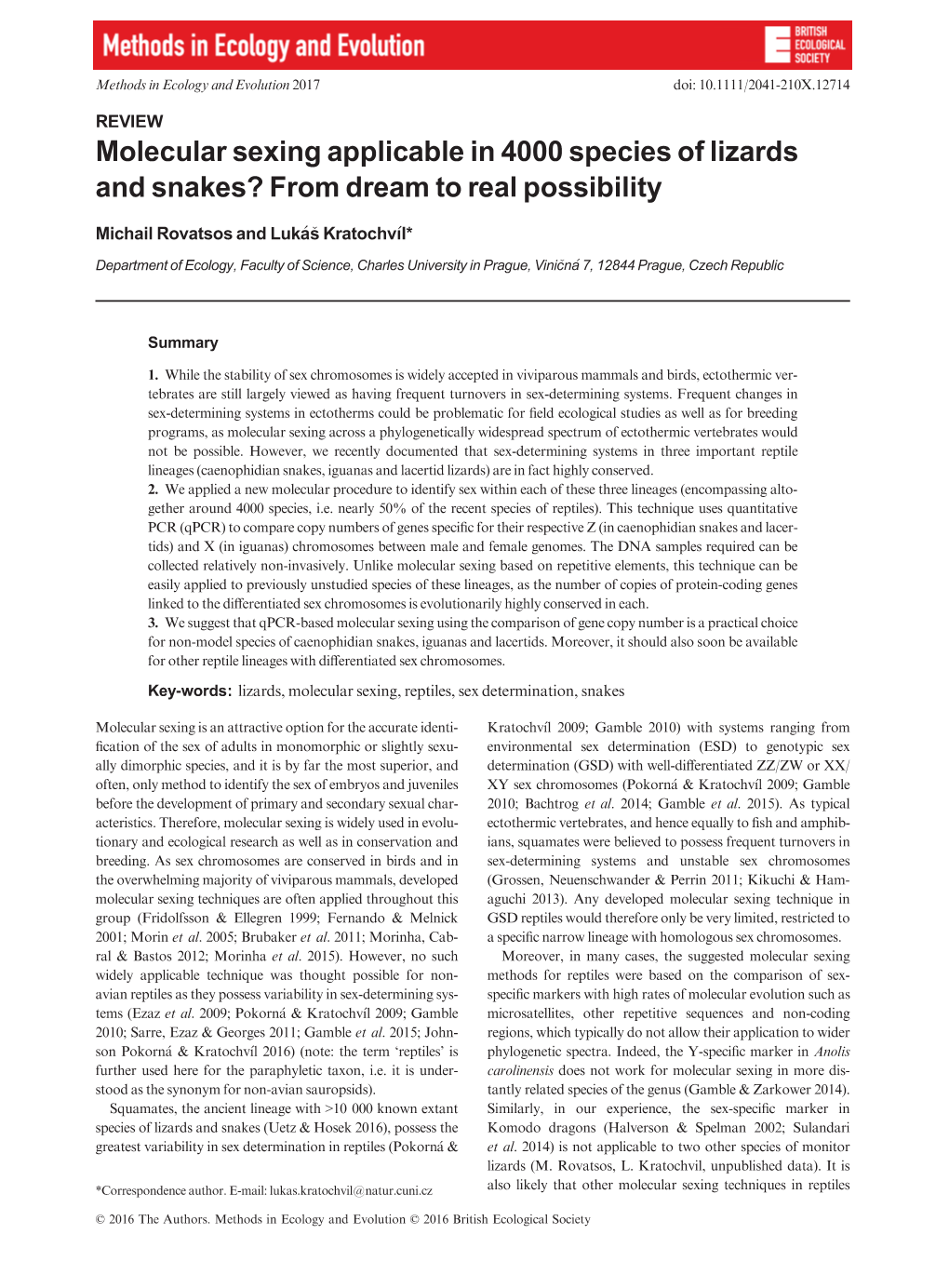 Molecular Sexing Applicable in 4000 Species of Lizards and Snakes? from Dream to Real Possibility