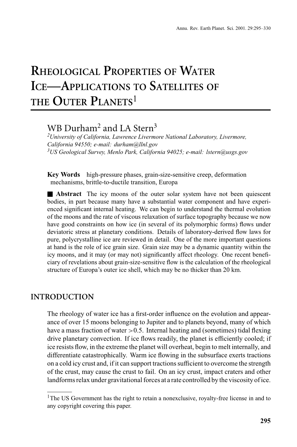 Rheological Properties of Water Ice—Applications to Satellites of the Outer Planets1