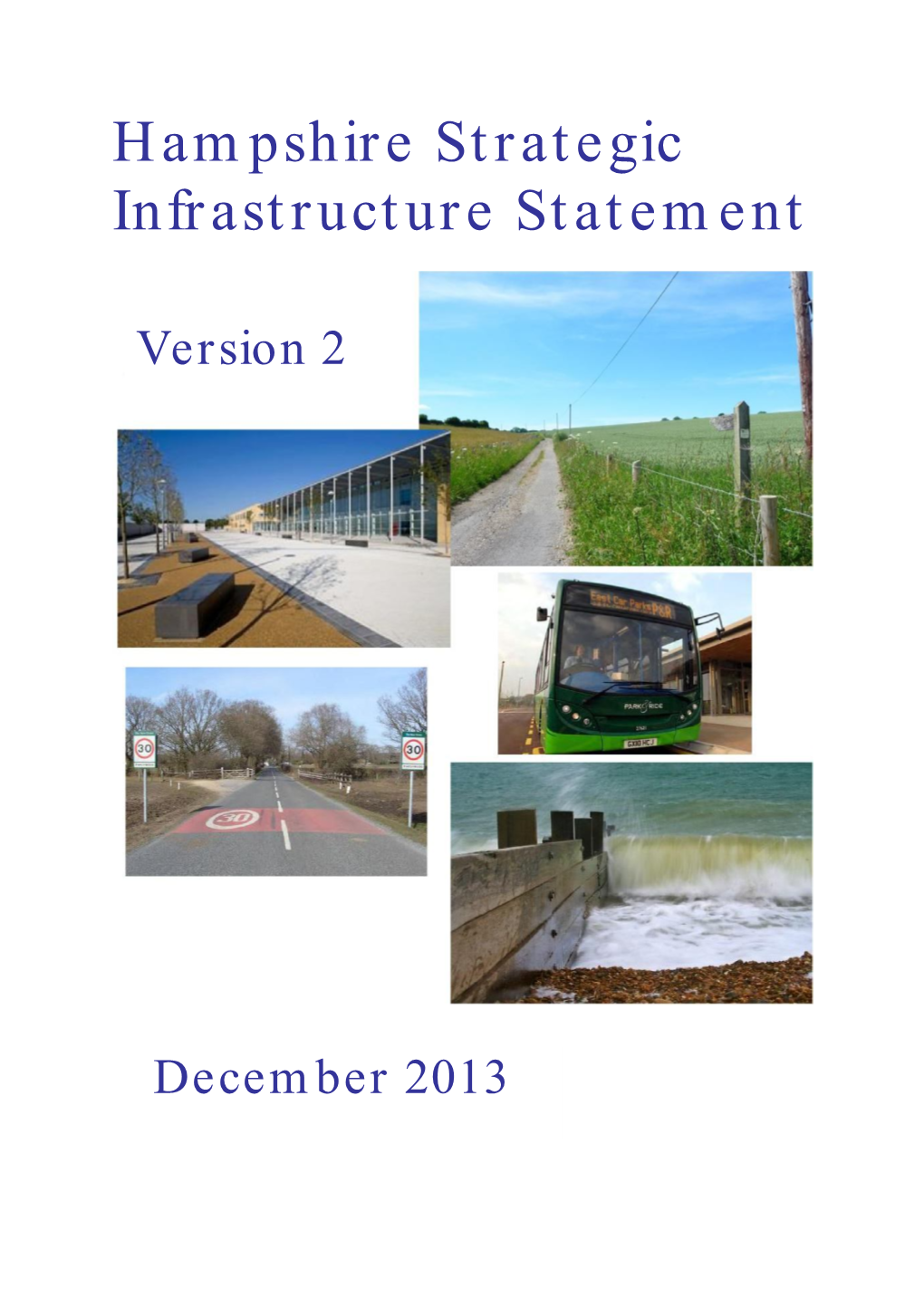 Hampshire Strategic Infrastructure Statement Version 2 (December 2013)