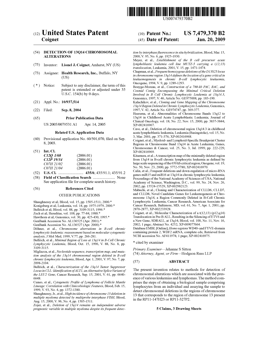 (12) United States Patent (10) Patent No.: US 7479,370 B2 Coignet (45) Date of Patent: Jan