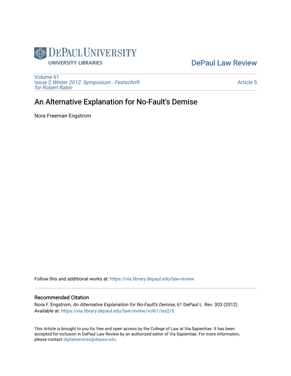 An Alternative Explanation for No-Fault's Demise