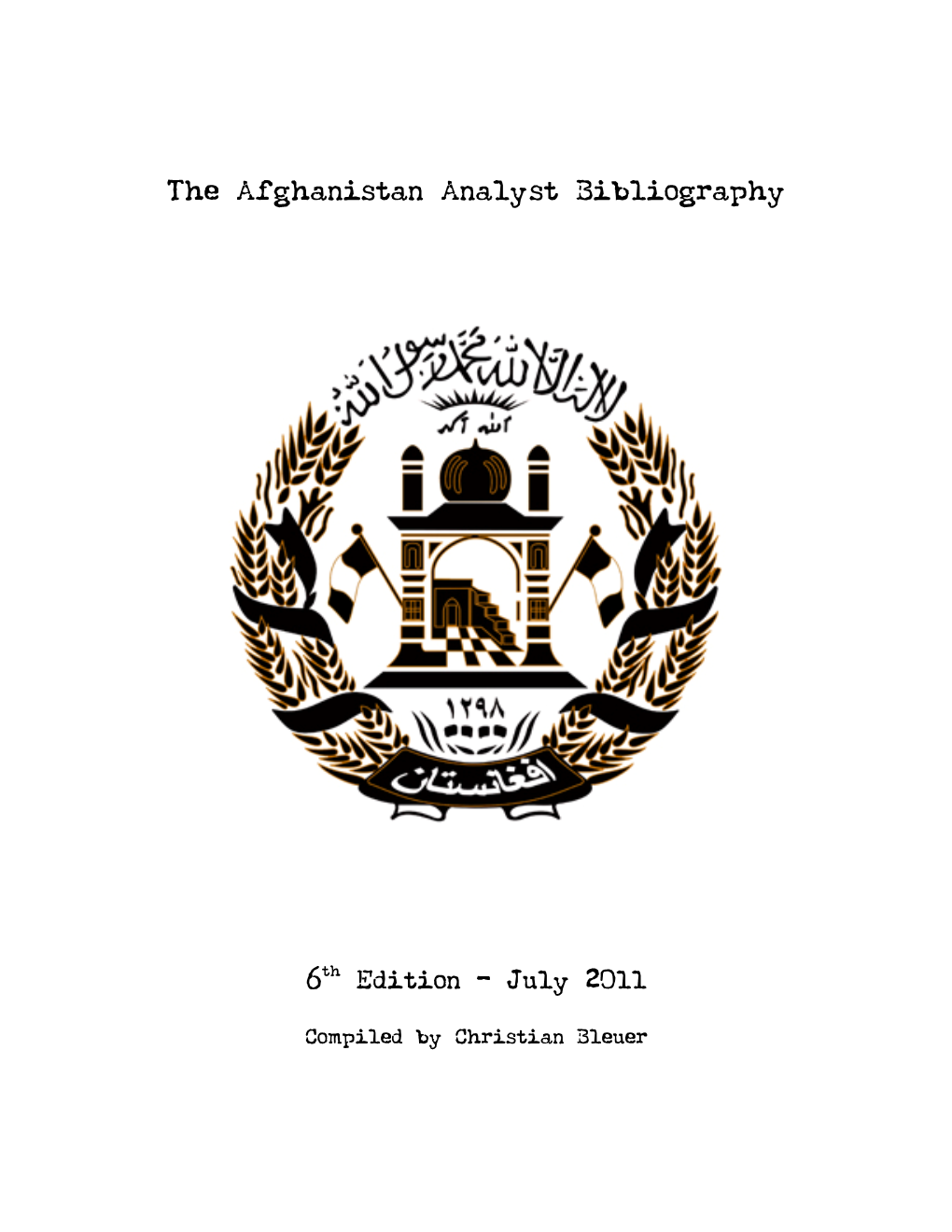 The 2011 Afghanistan Analyst Bibliography