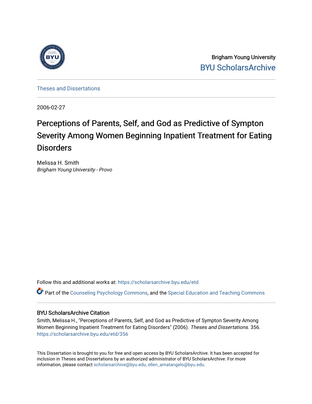 Perceptions of Parents, Self, and God As Predictive of Sympton Severity Among Women Beginning Inpatient Treatment for Eating Disorders