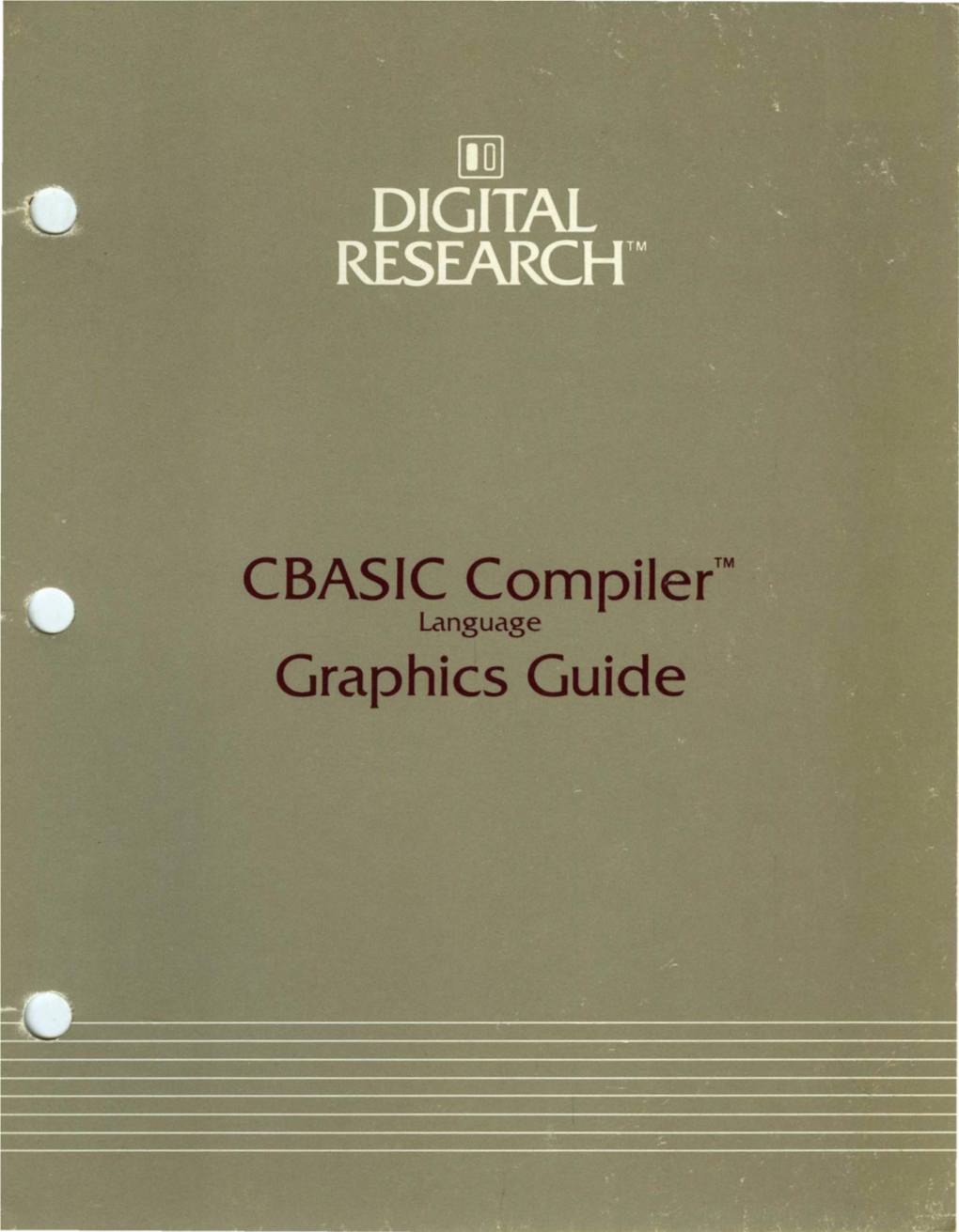 Graphics Guide CBASIC® Compiler Language Graphics Guide