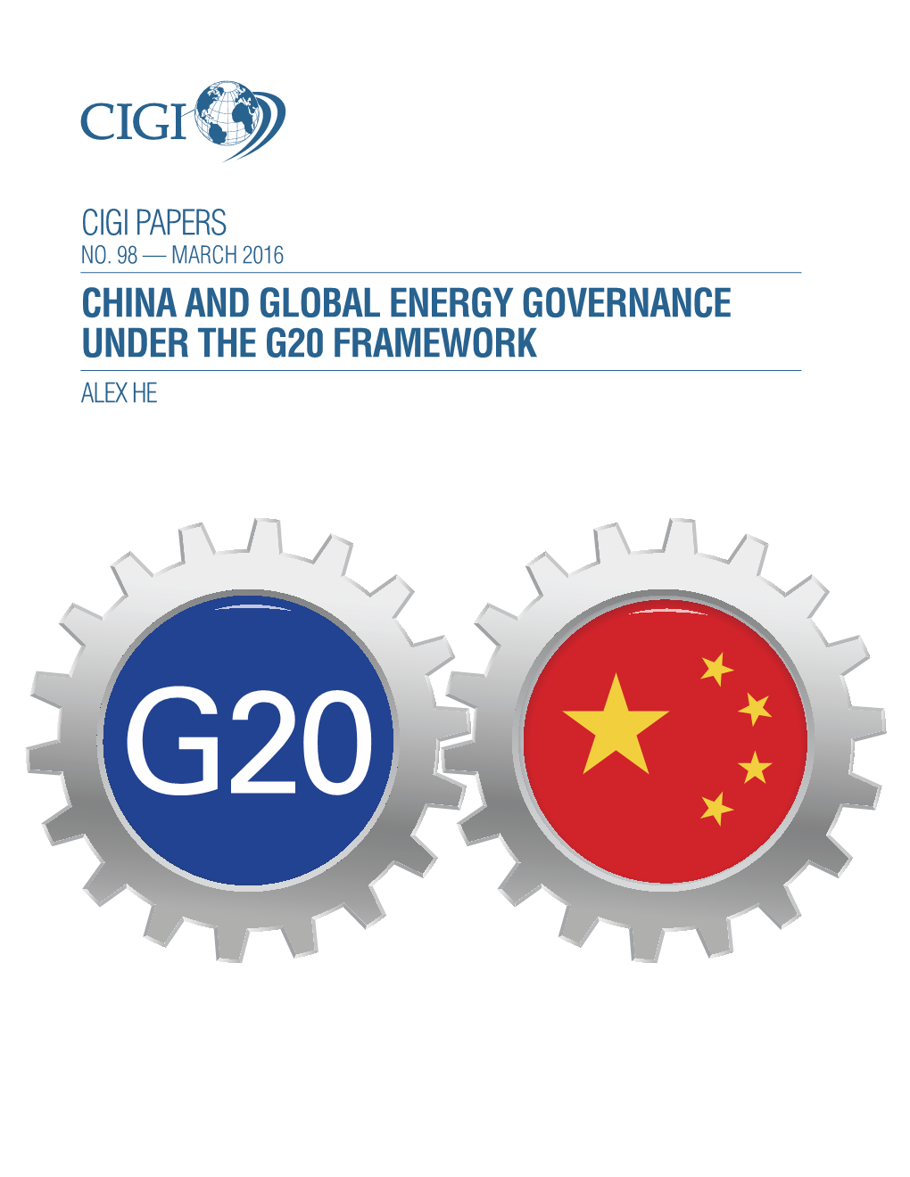 China and Global Energy Governance Under the G20 Framework Alex He
