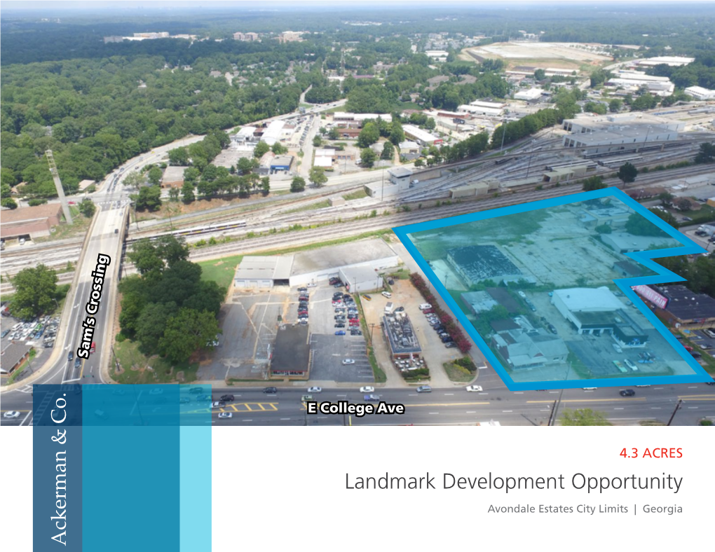 Landmark Development Opportunity Avondale Estates City Limits | Georgia LANDMARK DEVELOPMENT OPPORTUNITY | PRIME LOCATION