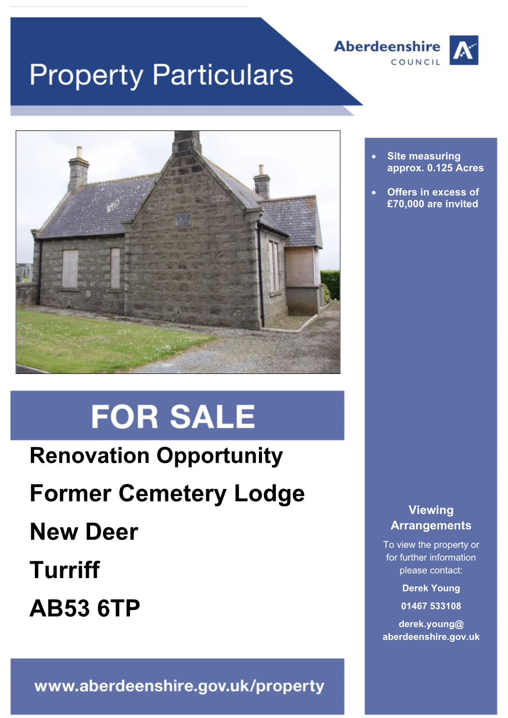 Former Cemetery Lodge New Deer Turriff AB53