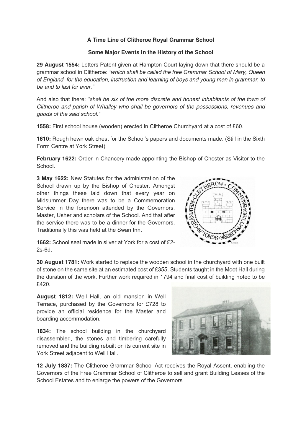 A Time Line of Clitheroe Royal Grammar School Some Major