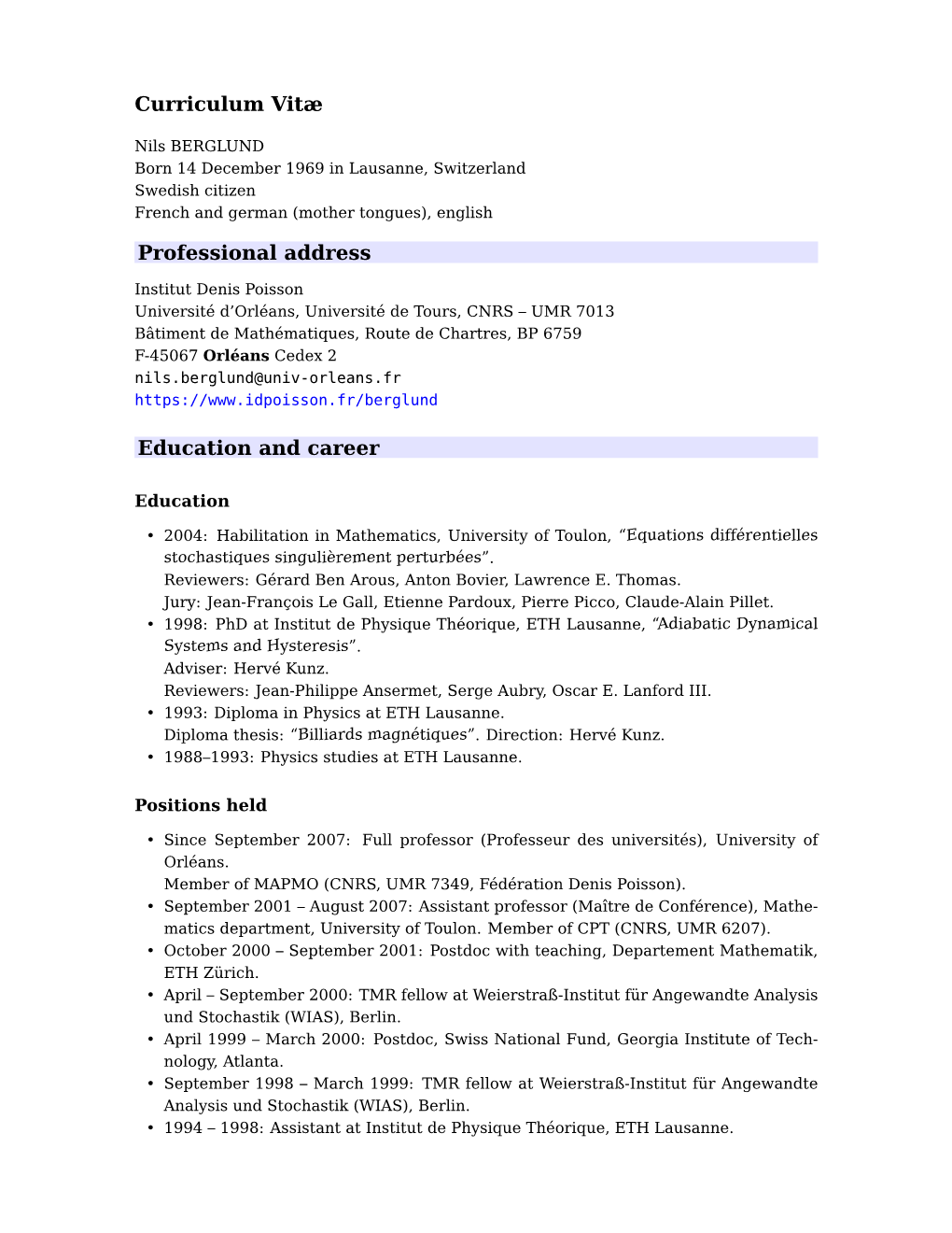 Curriculum Vitæ Professional Address Education and Career