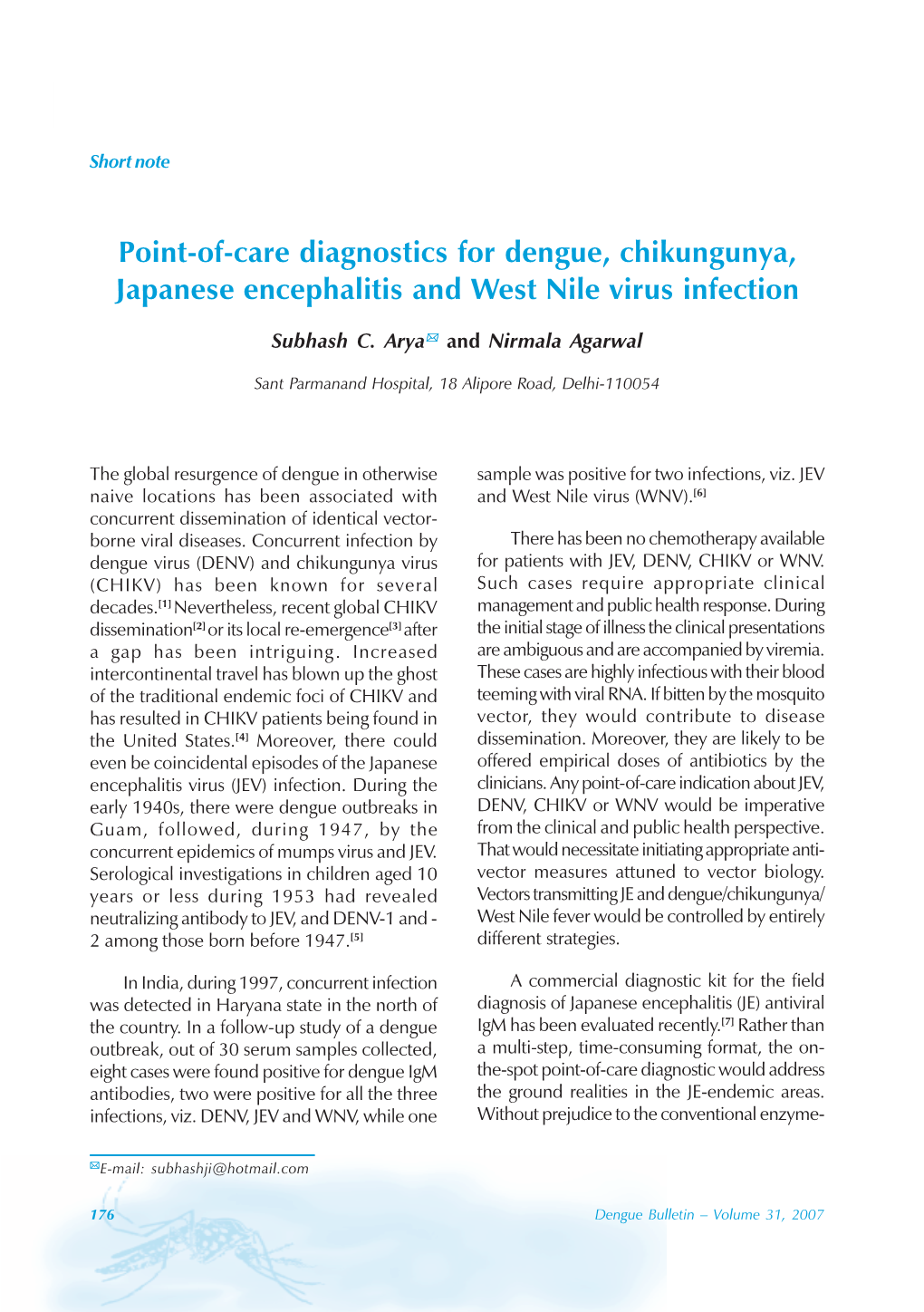 Point-Of-Care Diagnostics for Dengue, Chikungunya, Japanese Encephalitis and West Nile Virus Infection